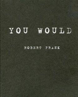 You would