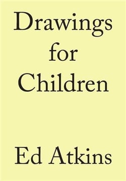 Ed atkins drawing for children