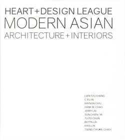 Heart + design league - modern asian architecture + interiors