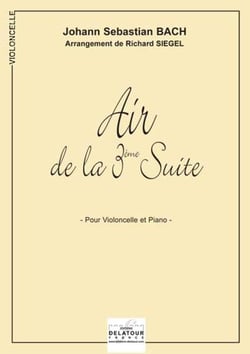 Air de la 3ème suite orchestrale BWV 1068 pour violoncelle et piano