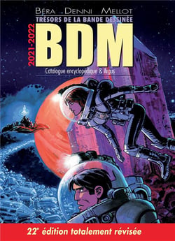 BDM, trésors de la bande dessinée : Catalogue & argus (édition 2021/2022)