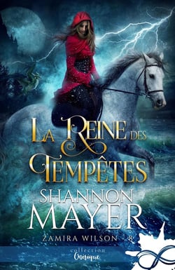 Zamira Wilson Tome 8 : La reine des tempêtes