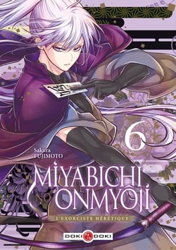 Miyabichi no onmyôji : L'exorciste hérétique Tome 6 : Miyabichi no Onmyôji - L'Exorciste hérétique - vol. 06