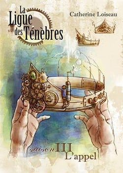 La ligue des ténèbres saison 3 - l'appel