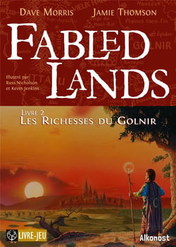 Fabled lands - t02 - fabled lands 2 : les richesses du golnir