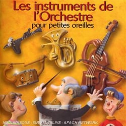 Instruments de l'orchestre pour petites oreilles