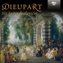 Dieupart, Charles : Six suites de clavecin