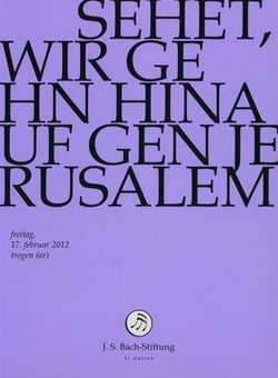 Sehet, wir gehen hinauf gen