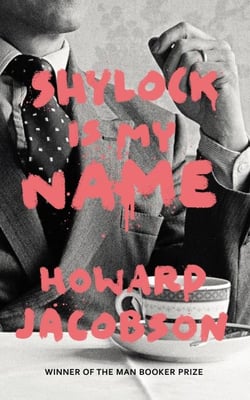 SHYLOCK IS MY NAME