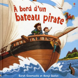 A bord d'un bateau pirate