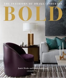 Bold : the interiors of Drake/Anderson
