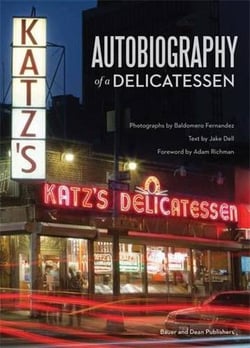 Autobiography of a delicatessen: katz's deli, nyc