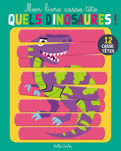 Mon livre casse-tête : quels dinosaures !