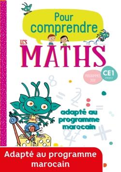 Pour comprendre les maths : CE1 - fichier élève - Maroc
