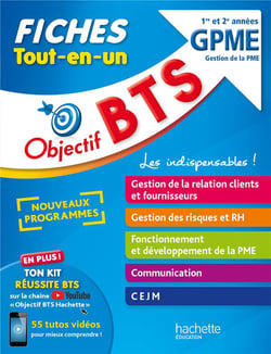 Objectif BTS : BTS GPME, gestion de la PME - fiches tout-en-un