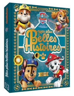 La Pat'Patrouille : Mes plus belles histoires