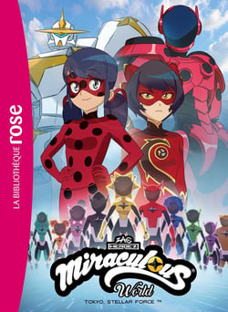 Miraculous World : Tokyo, Stellar Force