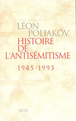 Histoire de l'antisémitisme (1945-1993)