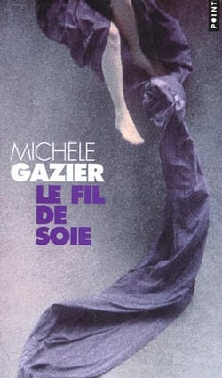 Le fil de soie