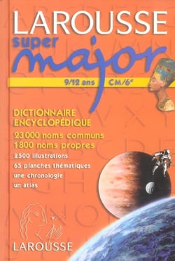 Larousse super major - cm/6ème