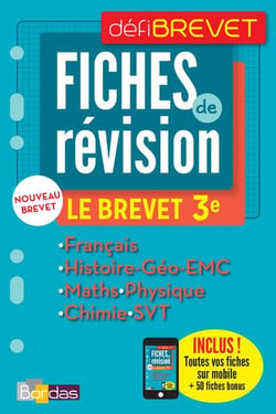 Defibrevet - fiches de revision - français - histoire - géographie - emc - mathématiques - physique - chimie - svt - 3e (édition 2017)