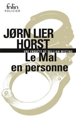 Le Mal en personne : Une enquête de William Wisting