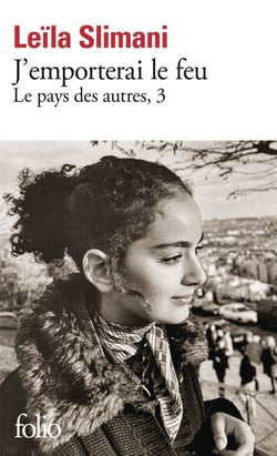 Le pays des autres Tome 3 : J'emporterai le feu