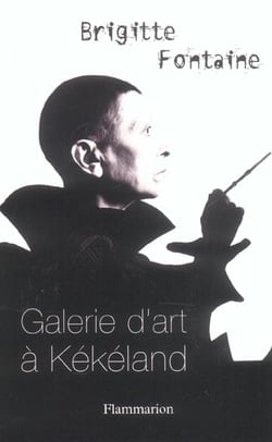 Galerie d'art à Kékéland