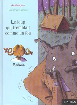 Le loup qui tremblait comme un fou