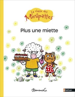 MS, GS - La classe des Minipattes : Plus une miette
