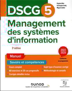 DSCG 5 - Management Des Systèmes D'information - Manuel Et Applications 9782216164394