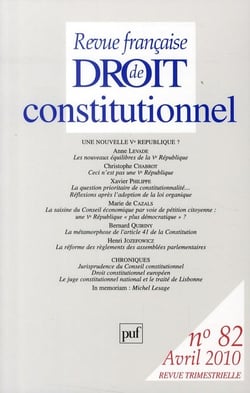 Revue française de droit constitutionnel n.82 : une nouvelle Ve République ?