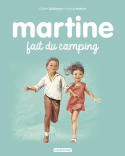 Martine Tome 9 : Martine fait du camping