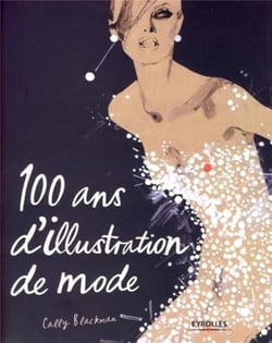 Cent ans d'illustration de mode