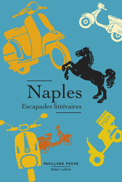 Naples, escapades litteraires