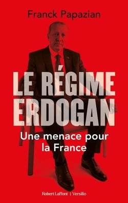 Le régime d'Erdogan : une menace pour la France