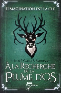 Le réveil des créatures t.2 - à la recherche de la plume d'os