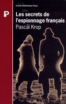 Les Secrets de l'espionnage français