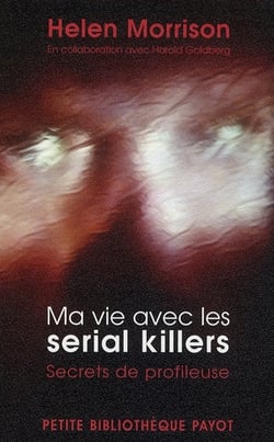 Ma vie avec les serial killers