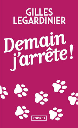 Demain, j'arrête !