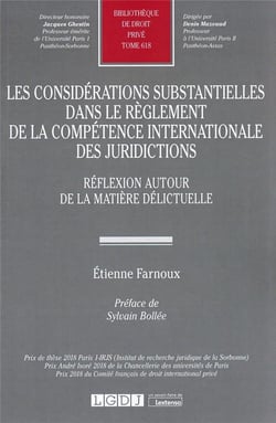 Les considérations substantielles dans le règlement de la compétence internationale des juridictions