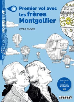 Mondes en VF - Premier vol avec les frères Montgolfier - Niv. A1 - Livre + audios