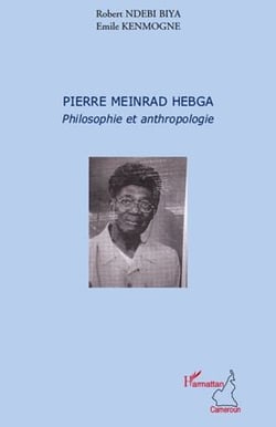 Pierre meinrad hebga - philosophie et anthropologie