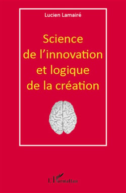 Science de l'innovation et logique de la création