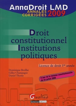 Droit constitutionnel et institutions politiques (10e édition)