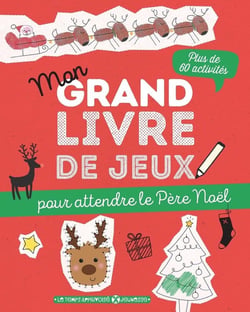 Mon grand livre de jeux pour attendre le père Noël