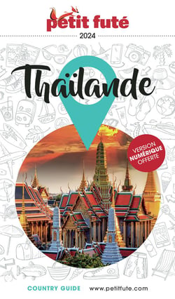 Country guide : Thaïlande (édition 2024)