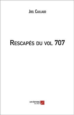 Rescapes du vol 707