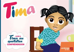 Tima t.8 : Tima au quotidien, compréhension