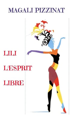 Lili l'Esprit Libre